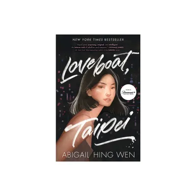 Loveboat, Taipei - by Abigail Hing Wen (Paperback)