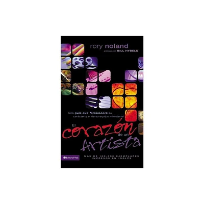 El Corazon de un Artista - by Rory Noland (Paperback)