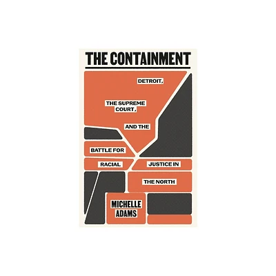 The Containment - by Michelle Adams (Hardcover)