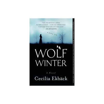 Wolf Winter - by Cecilia Ekbck (Paperback)