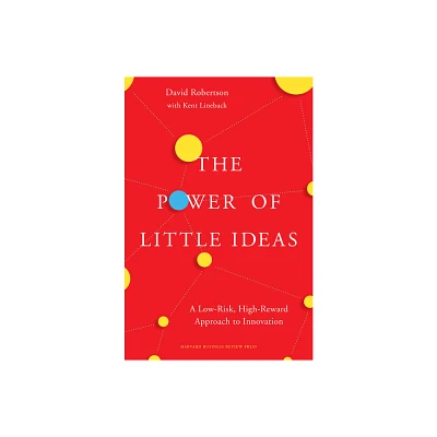 The Power of Little Ideas - by David Robertson (Hardcover)