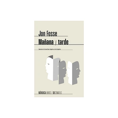 Maana Y Tarde - by Jon Fosse (Paperback)