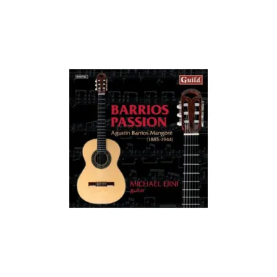 Michael Erni - Barrios Passion (CD)