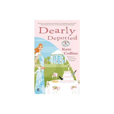 Dearly Depotted - (Flower Shop Mystery) by Kate Collins (Paperback)