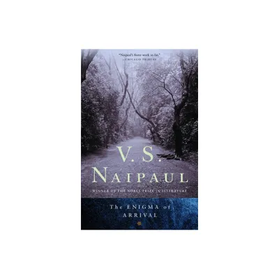 The Enigma of Arrival - by V S Naipaul (Paperback)