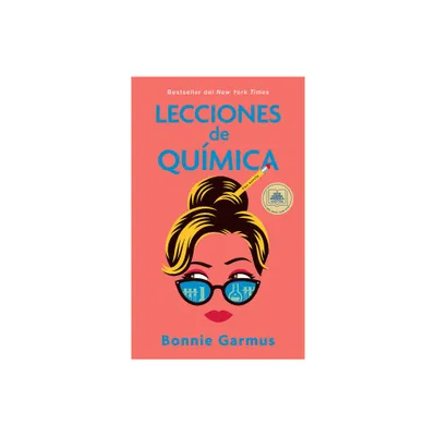 Lecciones de Qumica / Lessons in Chemistry - by Bonnie Garmus (Paperback)