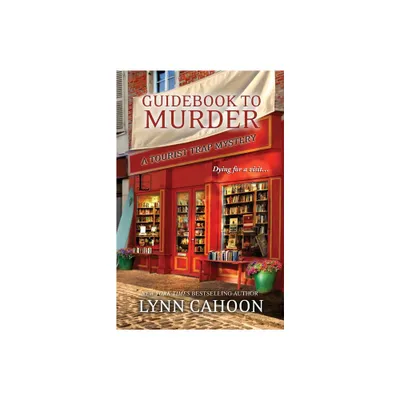 Guidebook to Murder - (Tourist Trap Mystery) by Lynn Cahoon (Paperback)