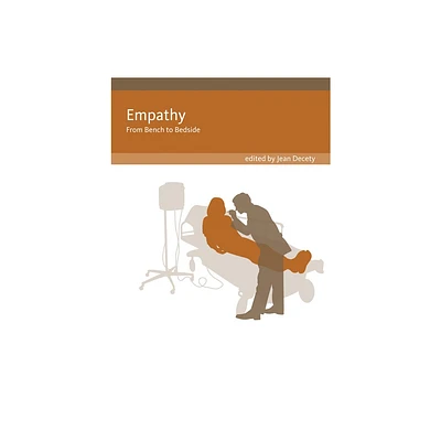 Empathy - (Social Neuroscience) by Jean Decety (Paperback)