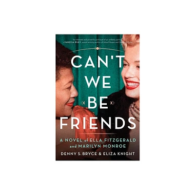 Cant We Be Friends - by Eliza Knight & Denny S Bryce (Paperback)