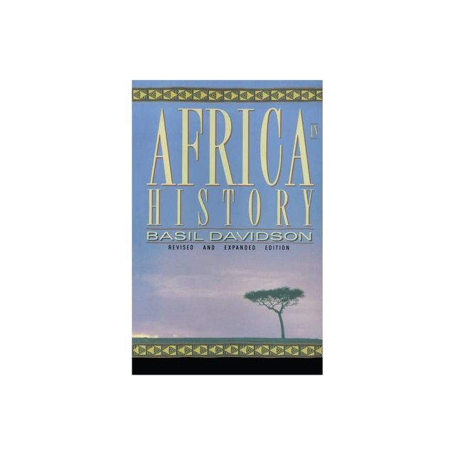 Africa in History - by Basil Davidson (Paperback)