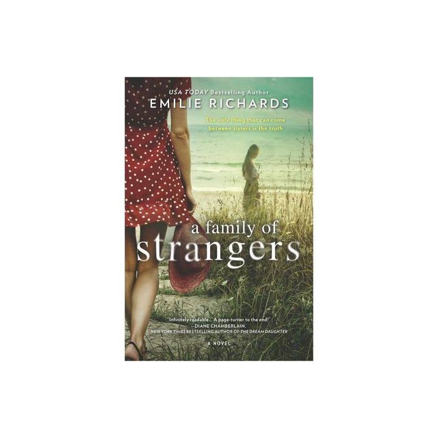 A Family of Strangers - by Emilie Richards (Paperback)