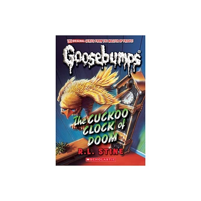 The Cuckoo Clock of Doom (Classic Goosebumps #37) - by R L Stine (Paperback)