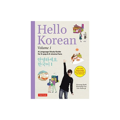 Hello Korean Volume 1 - by Jiyoung Park & Soyoung Yoo & Lee Joon-Gi (Paperback)