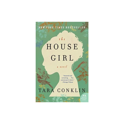 The House Girl - by Tara Conklin (Paperback)