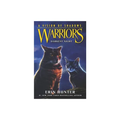 Warriors: A Vision of Shadows: Darkest Night - by Erin Hunter (Paperback)