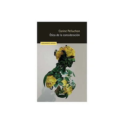 Etica de la Consideracin - by Corine Pelluchon (Paperback)