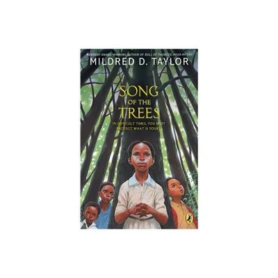 Song of the Trees - by Mildred D Taylor (Paperback)