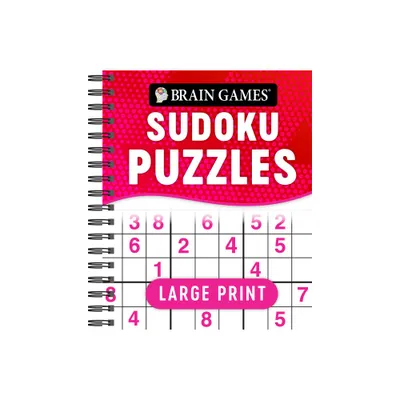 Brain Games - Large Print Sudoku Puzzles (Swoosh) - (Brain Games Large Print) by Publications International Ltd & Brain Games (Spiral Bound)