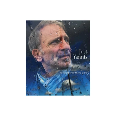 Just Yannis - by Yannis Behrakis (Hardcover)