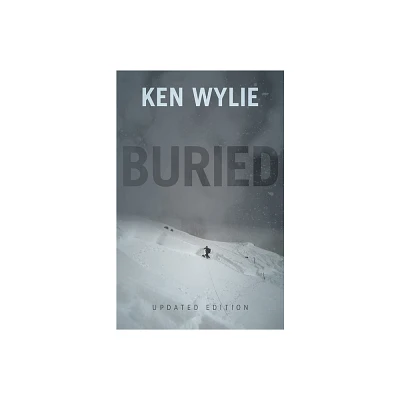 Buried -- Updated Edition - 2nd Edition by Ken Wylie (Paperback)