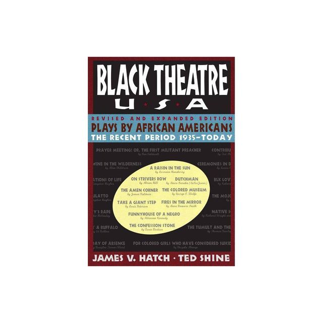 Plays by African Americans - (Black Theatre USA) by Ted Shine (Paperback)