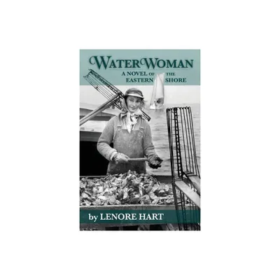 Waterwoman - 2nd Edition by Lenore Hart (Paperback)