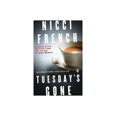 Tuesdays Gone - (Frieda Klein Mystery) by Nicci French (Paperback)