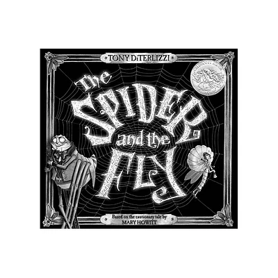 Spider and the Fly - by Mary Howitt (Hardcover)