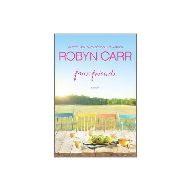 Four Friends (Paperback) by Robyn Carr