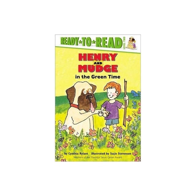 Henry and Mudge in the Green Time