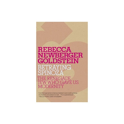 Betraying Spinoza - (Jewish Encounters) by Rebecca Goldstein (Paperback)