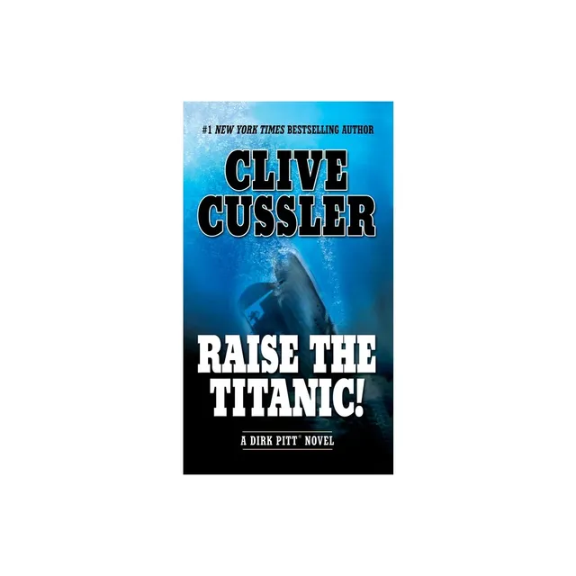 Raise the Titanic - The Making of the Movie Volume 2 (hardback) [Book]
