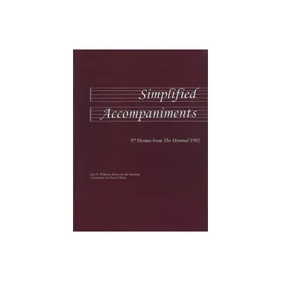 Simplified Accompaniments - by John E Williams (Spiral Bound)