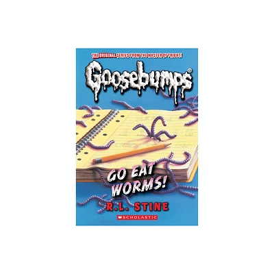 Go Eat Worms! (Classic Goosebumps #38) - by R L Stine (Paperback)