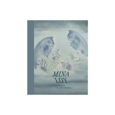 Mina Loy - by Jennifer R Gross (Hardcover)