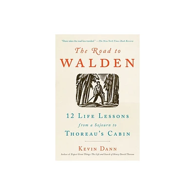 The Road to Walden - by Kevin Dann (Paperback)