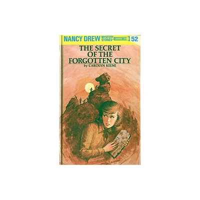 The Secret of the Forgotten City - (Nancy Drew) by Carolyn Keene (Hardcover)