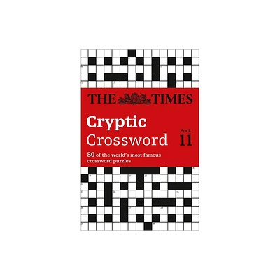 The Times Cryptic Crossword Book 11 - by The Times Mind Games & Richard Browne (Paperback)