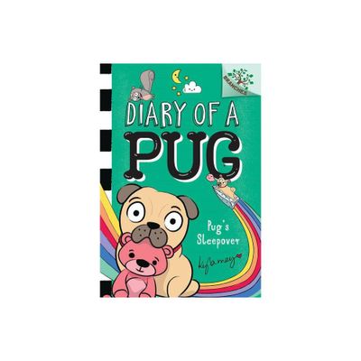 Pugs Sleepover: A Branches Book (Diary of a Pug #6