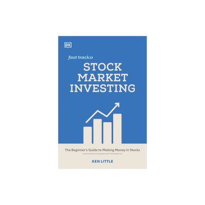 Stock Market Investing Fast Track - by Ken Little (Paperback)