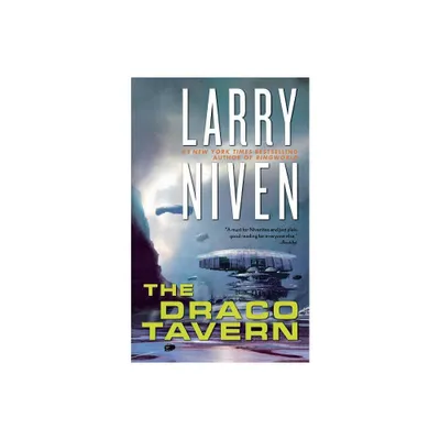 Draco Tavern - by Larry Niven (Paperback)