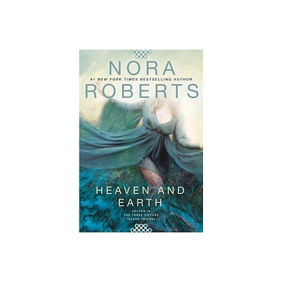 Heaven And Earth - By Nora Roberts ( Paperback )