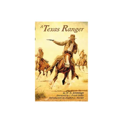 A Texas Ranger - by N A Jennings (Paperback)