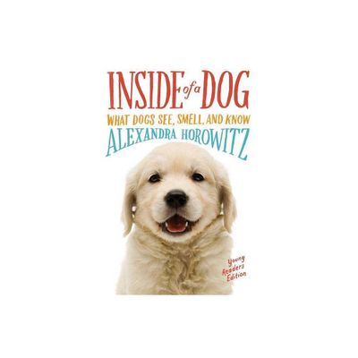 Inside of a Dog (Hardcover) by Alexandra Horowitz