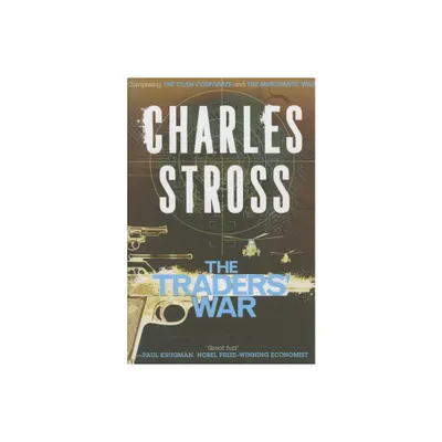 Traders War - (Merchant Princes) by Charles Stross (Paperback)