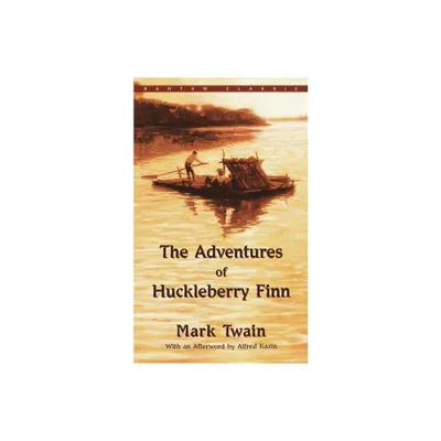 The Adventures of Huckleberry Finn ( A Bantam Classic) (Reprint) (Paperback) by Mark Twain