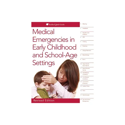 Medical Emergencies in Early Childhood and School-Age Settings - by Redleaf Press (Spiral Bound)