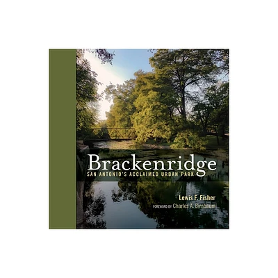 Brackenridge - by Lewis F Fisher (Hardcover)