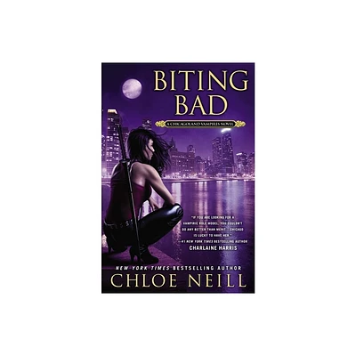 Biting Bad - (Chicagoland Vampires) by Chloe Neill (Paperback)