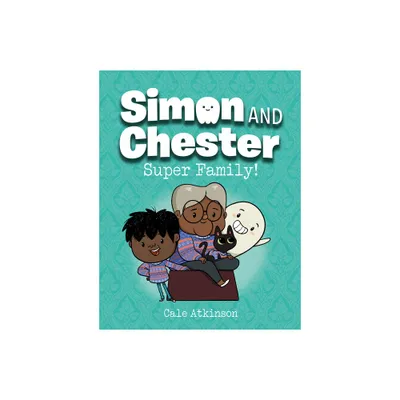 Super Family! (Simon and Chester Book #3